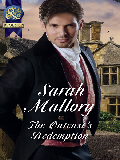 Title details for The Outcast's Redemption by Sarah Mallory - Available